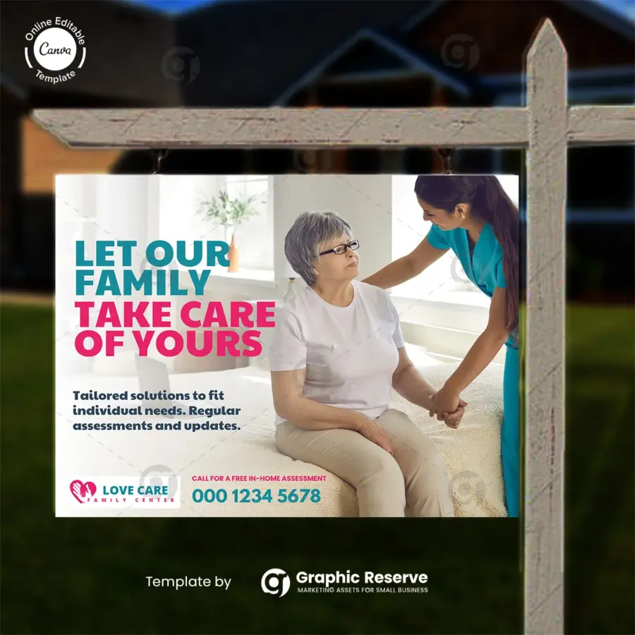 Home care yard sign template